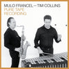 Mulo Francel & Tim Collins - Pure Tape Recording